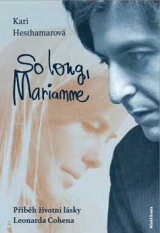 Kniha So long, Marianne Kari Hesthamarová