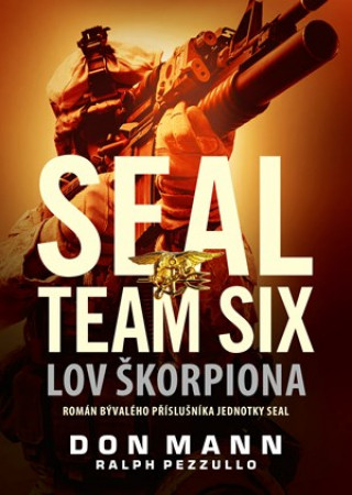 Carte SEAL team six Lov škorpiona Don Mann