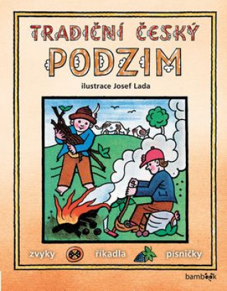 Book Tradiční český podzim Josef Lada