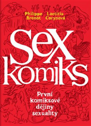 Книга Sexkomiks Philippe Brenot