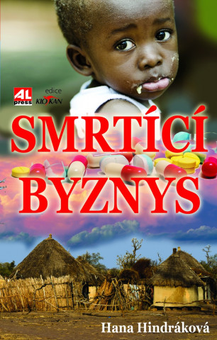 Buch Smrtící byznys Hana Hindráková