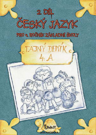 Book Český jazyk pro 4. ročník základní školy (2. díl) Jana Potůčková