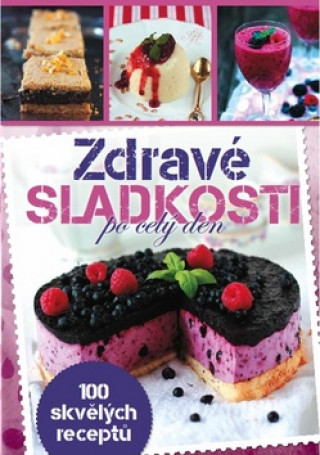 Carte Zdravé sladkosti Katarzyna Maciejko-Zielińska