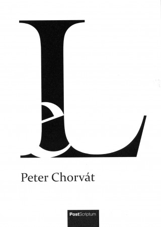 Kniha L (básnická zbierka) Peter Chorvát