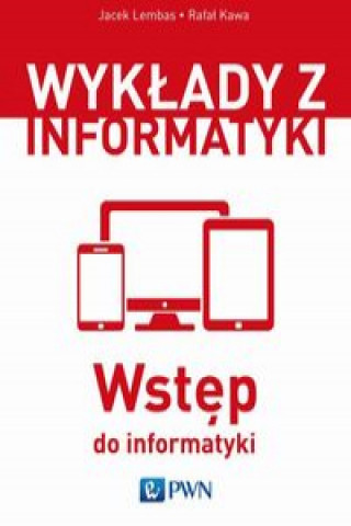 Книга Wstep do informatyki Jacek Lembas