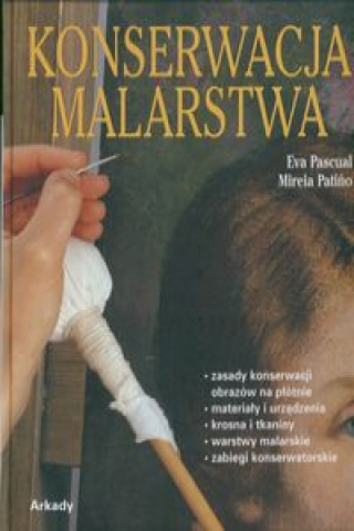 Könyv Konserwacja malarstwa Eva Pascual