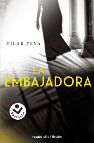 Kniha La Embajadora Pilar Tena