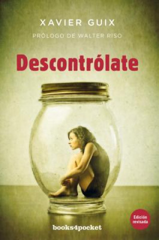 Knjiga Descontrólate Xavier Guix
