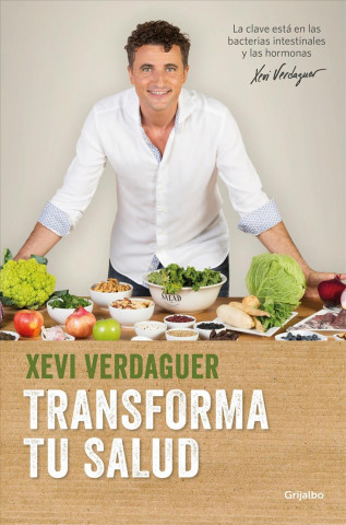 Книга Transforma tu salud / Transform Your Health Xevi Verdaguer