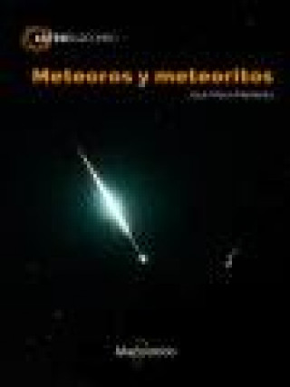 Βιβλίο Meteoros y meteoritos MADIEDO GIL