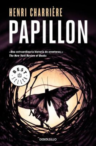 Kniha Papillon (Spanish Edition) Henri Charriere