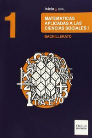 Könyv Matemáticas ciencias sociales 1 bachillerato Inicia Dual : libro del alumno 