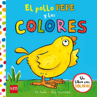Kniha El pollo Pepe y los colores Nick Denchfield