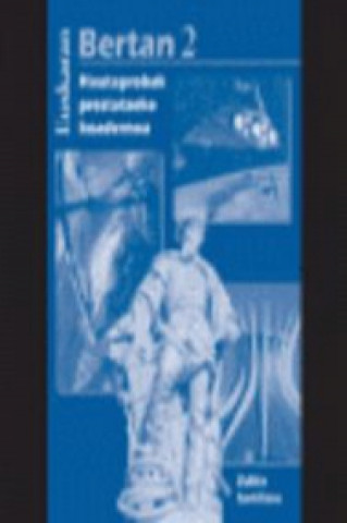 Kniha Bertan 2, euskara, 2 Batxilergoa Hautaprobak prestatzeko koadernoa 