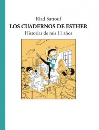 Kniha Los Cuadernos de Esther Riad Sattouff