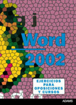 Βιβλίο Word 2002, ejercicios para oposiciones 