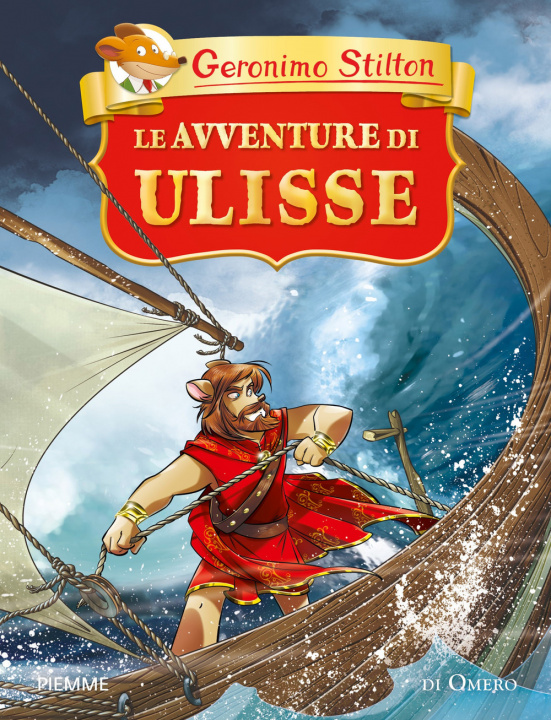 Könyv Le avventure di Ulisse Geronimo Stilton