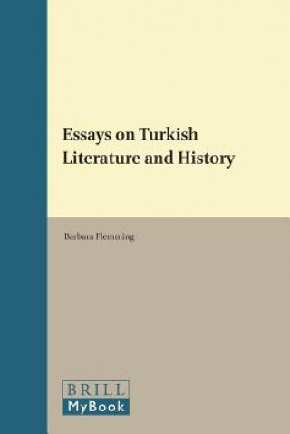 Könyv Essays on Turkish Literature and History Barbara Flemming