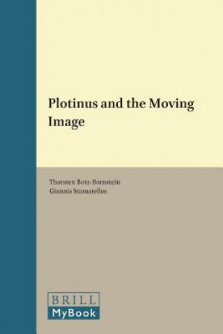 Boek Plotinus and the Moving Image Thorsten Botz-Bornstein