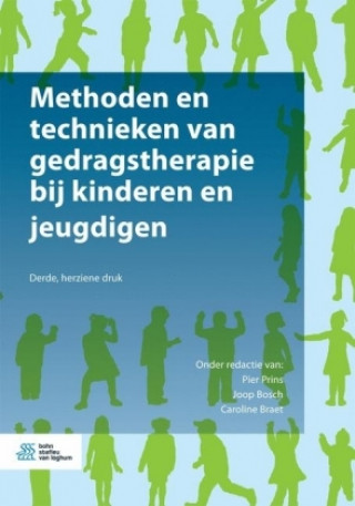 Könyv Methoden en technieken van gedragstherapie bij kinderen en jeugdigen PRINS  P.J.M.