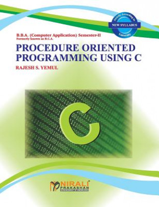 Buch Procedure Oriented Programming Using C Rajesh S Yemul