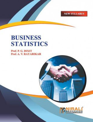 Könyv Business Statistics Prof P G Dixit Dixit