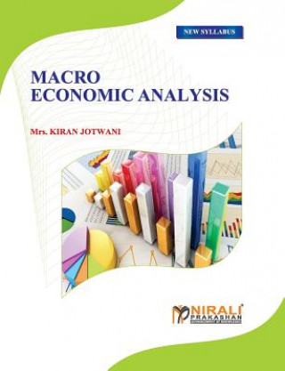 Knjiga Macro Economic Analysis Mrs Kiran Jotwani