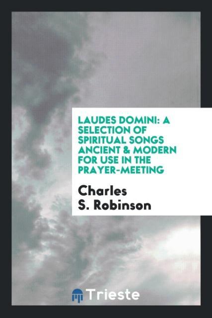 Libro Laudes Domini Charles S. Robinson