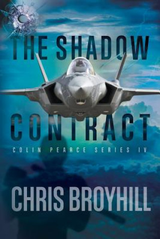 Kniha The Shadow Contract Chris Broyhill