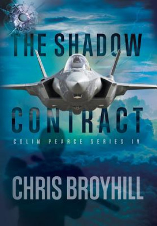 Kniha The Shadow Contract Chris Broyhill