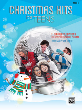 Book Christmas Hits for Teens, Bk 1: 11 Graded Selections for Early Intermediate Pianists Dan Coates