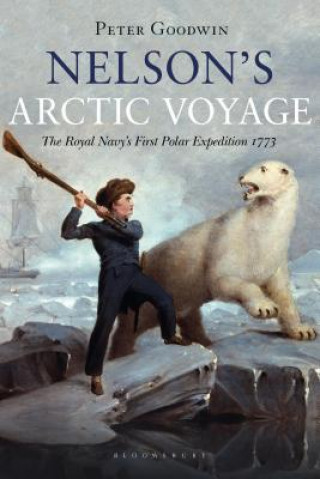 Knjiga Nelson's Arctic Voyage Peter Goodwin