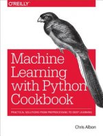 Carte Machine Learning with Python Cookbook Chris Albon