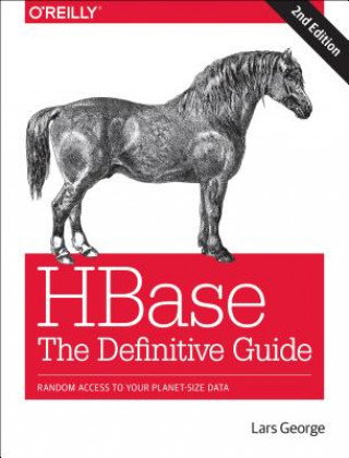 Книга Hbase: The Definitive Guide, 2e Lars George