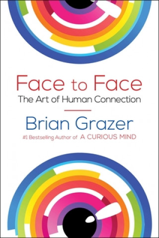 Kniha Face to Face Brian Grazer