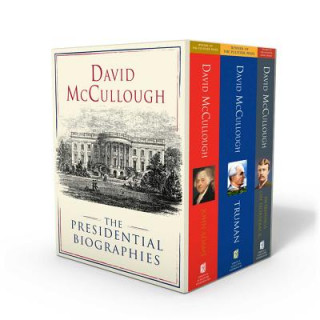 Carte David McCullough: The Presidential Biographies: John Adams, Mornings on Horseback, and Truman David McCullough