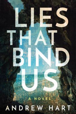 Kniha Lies That Bind Us Andrew Hart