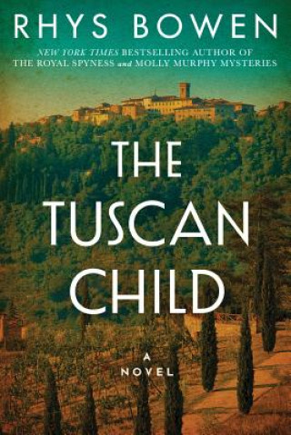 Kniha Tuscan Child Rhys Bowen