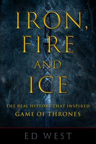 Carte Iron, Fire and Ice Ed West