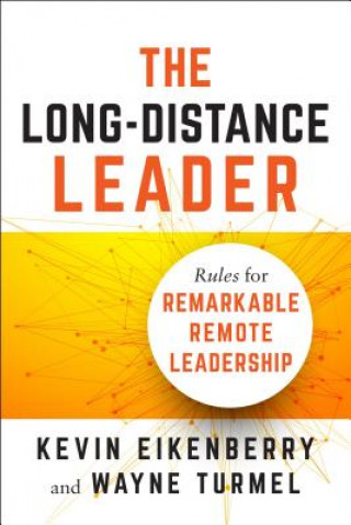 Könyv Long-Distance Leader Kevin Eikenberry