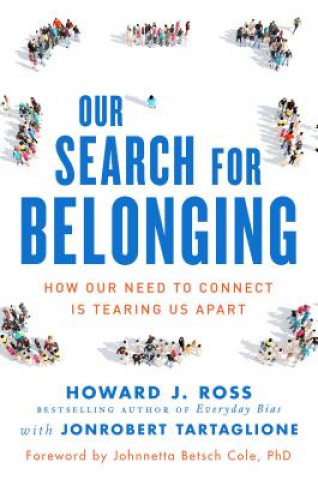 Buch Our Search for Belonging Howard J. Ross