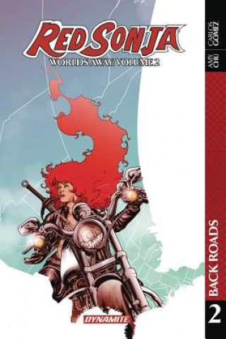 Kniha Red Sonja: Worlds Away Vol. 2 Amy Chu