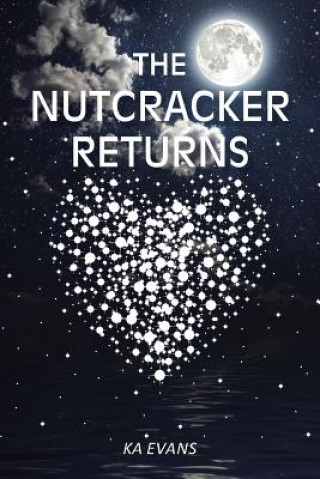 Knjiga Nutcracker Returns Ka Evans