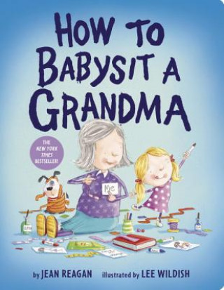 Carte How to Babysit a Grandma Jean Reagan