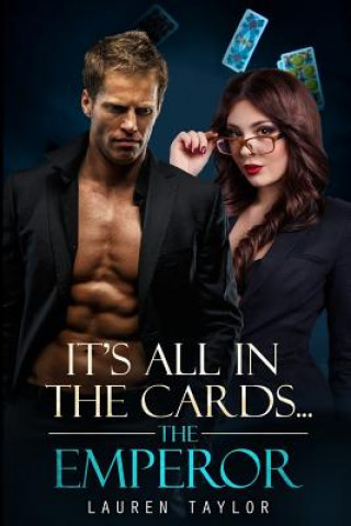 Книга It's All in the Cards... the Emperor Lauren Taylor