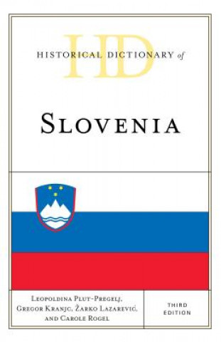 Kniha Historical Dictionary of Slovenia Leopoldina Plut-Pregelj