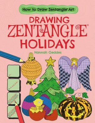 Knjiga Drawing Zentangle Holidays Catherine Ard