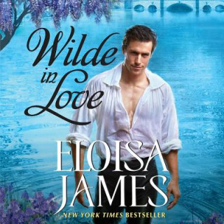 Audio Wilde in Love: The Wildes of Lindow Castle Eloisa James