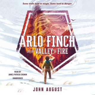 Аудио Arlo Finch in the Valley of Fire John August