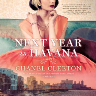 Hanganyagok Next Year in Havana Chanel Cleeton